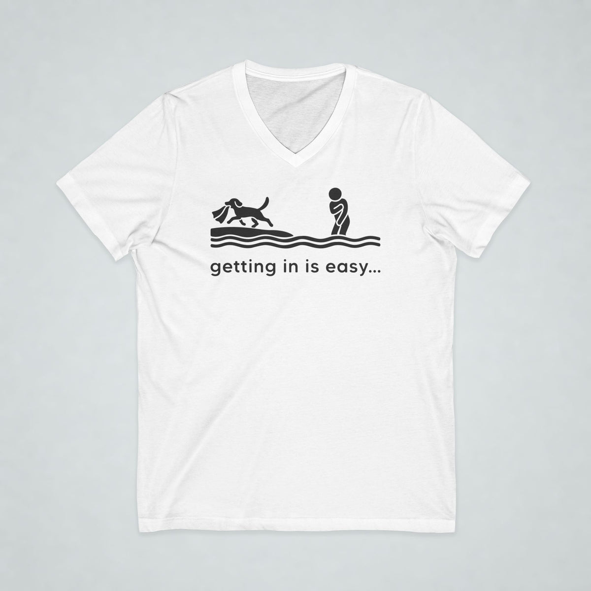 Getting In Is Easy Short Sleeve V-Neck Tee