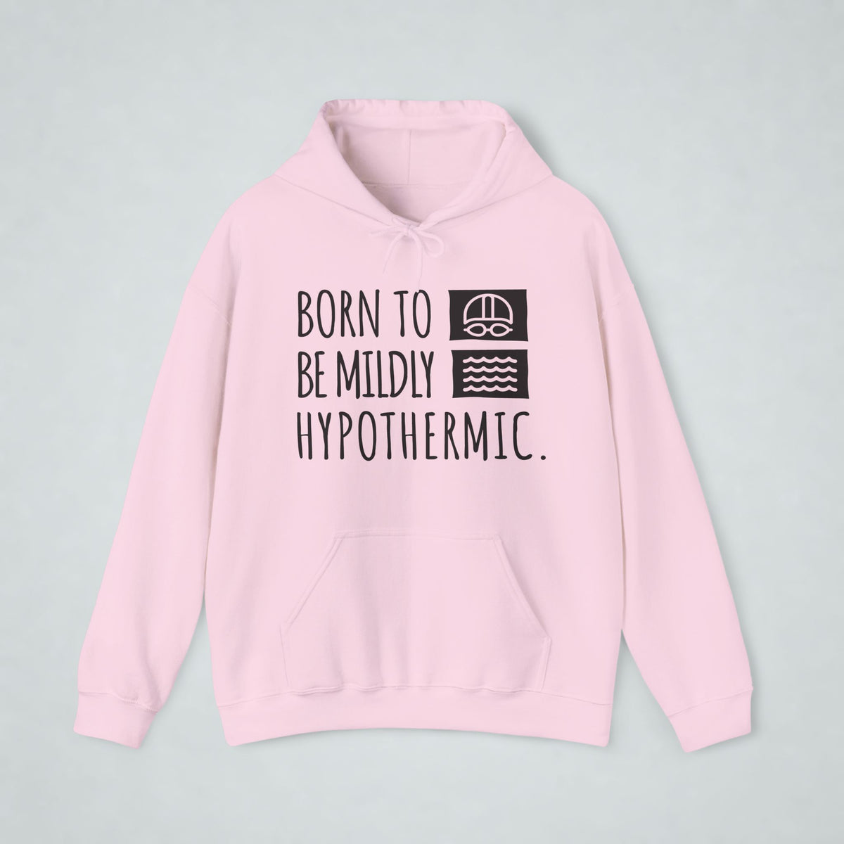 Born To Be Mildly Hypothermic