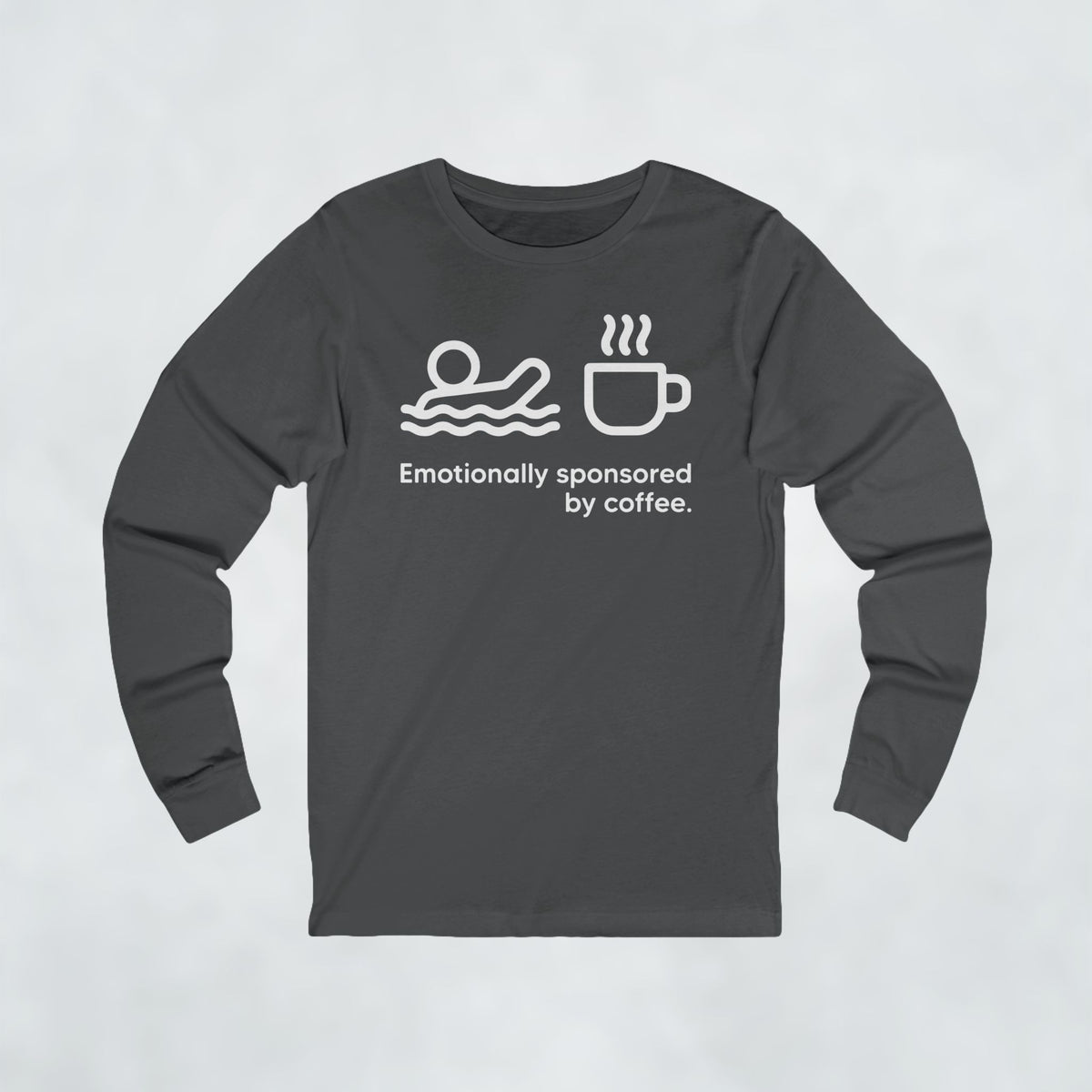 Emotionally Sponsored By Coffee