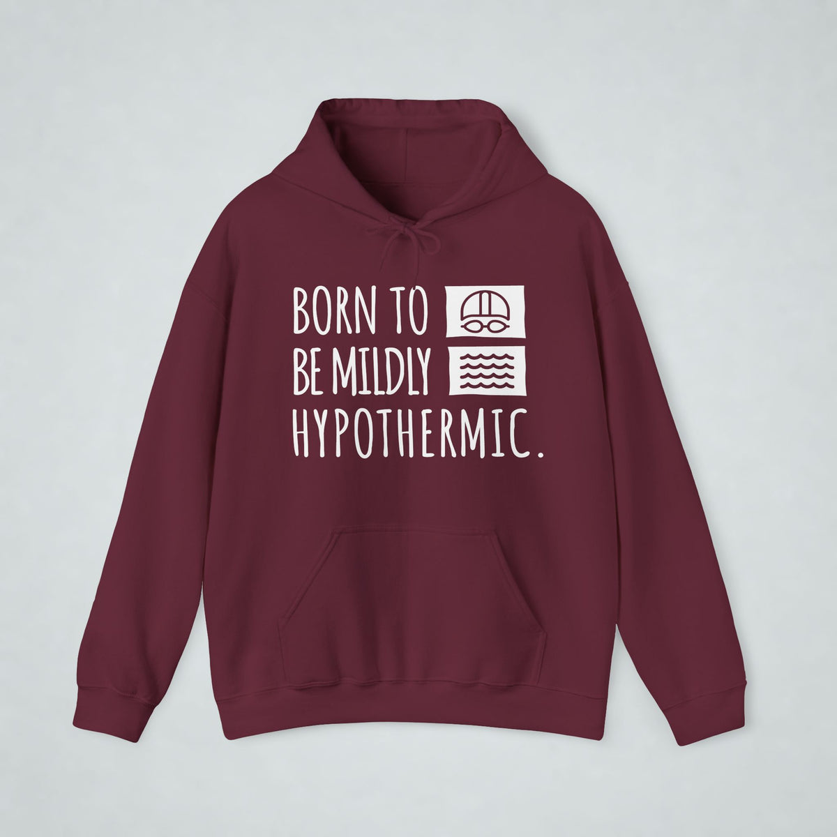 Born To Be Mildly Hypothermic