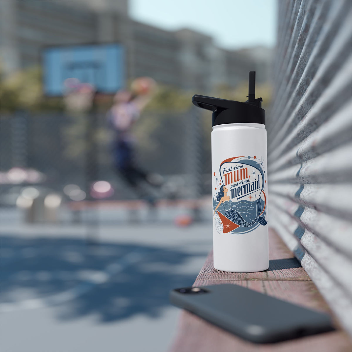Full Time Mum Part Time Mermaid Insulated Bottle, Straw Lid