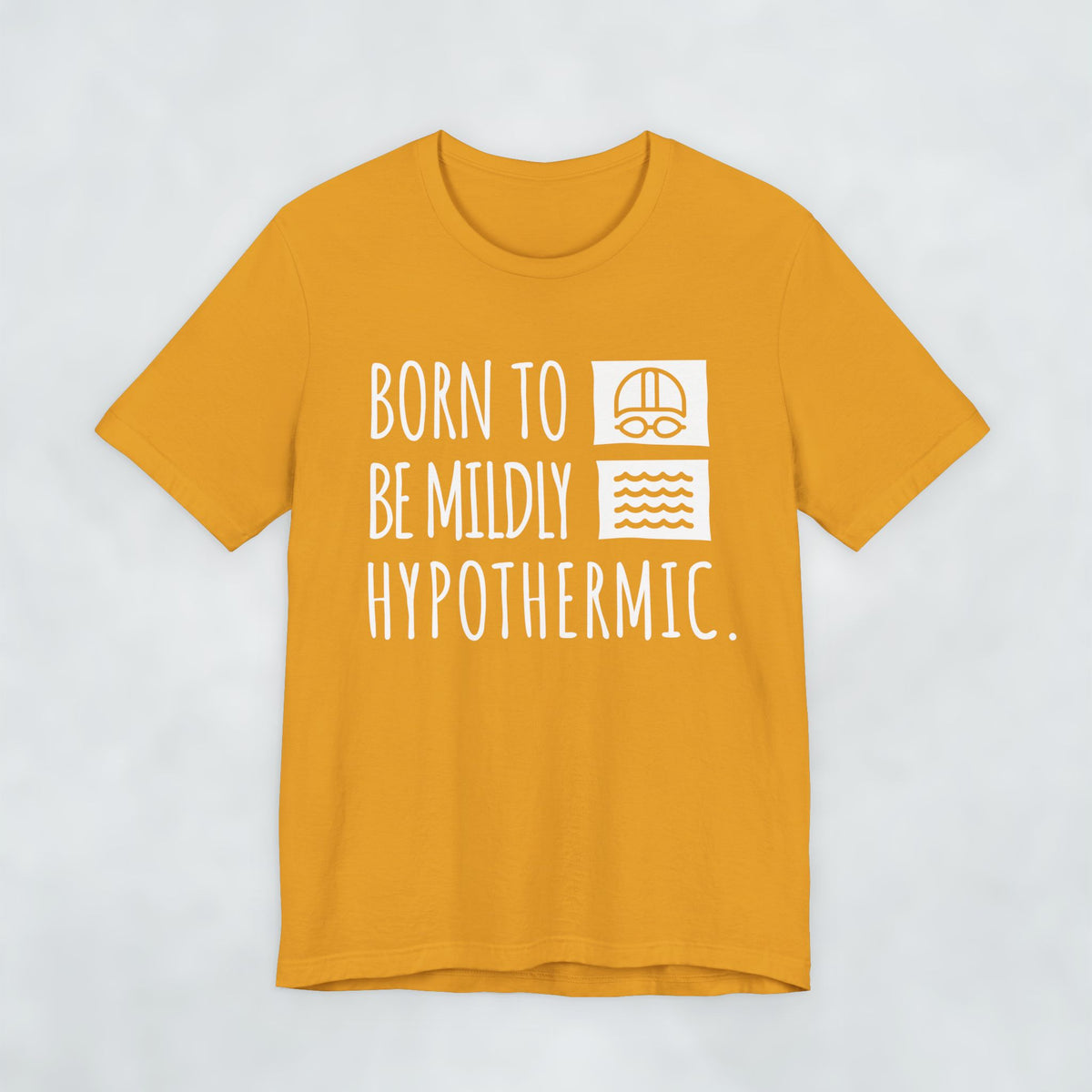 Born To Be Mildly Hypothermic