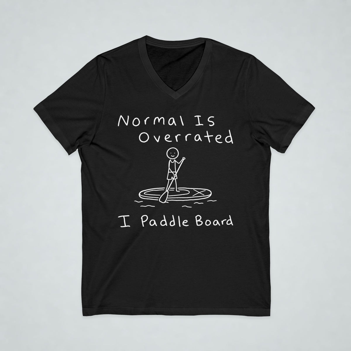 Normal Is Overrated Paddleboard Short Sleeve V-Neck Tee