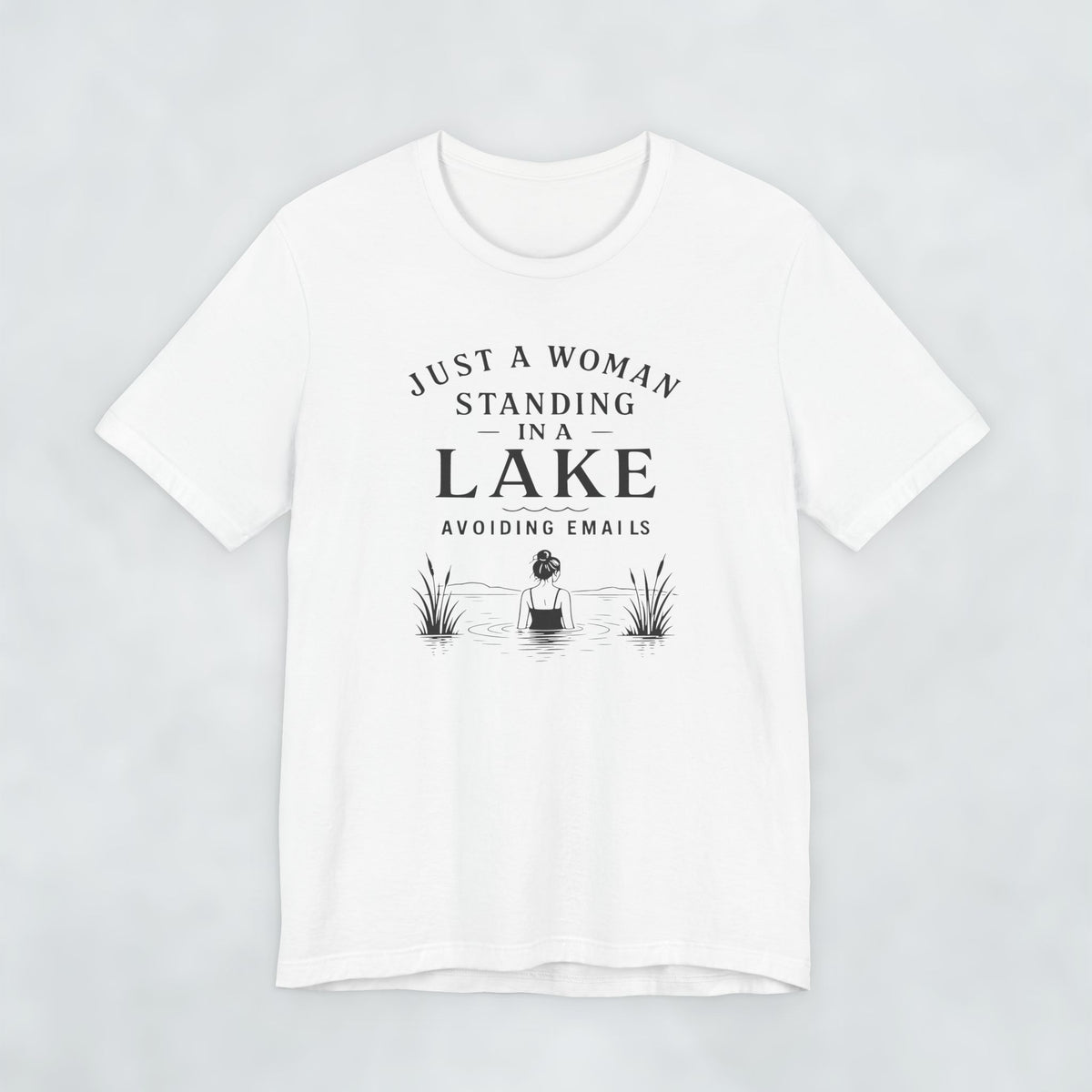 Just A Woman Standing In A Lake