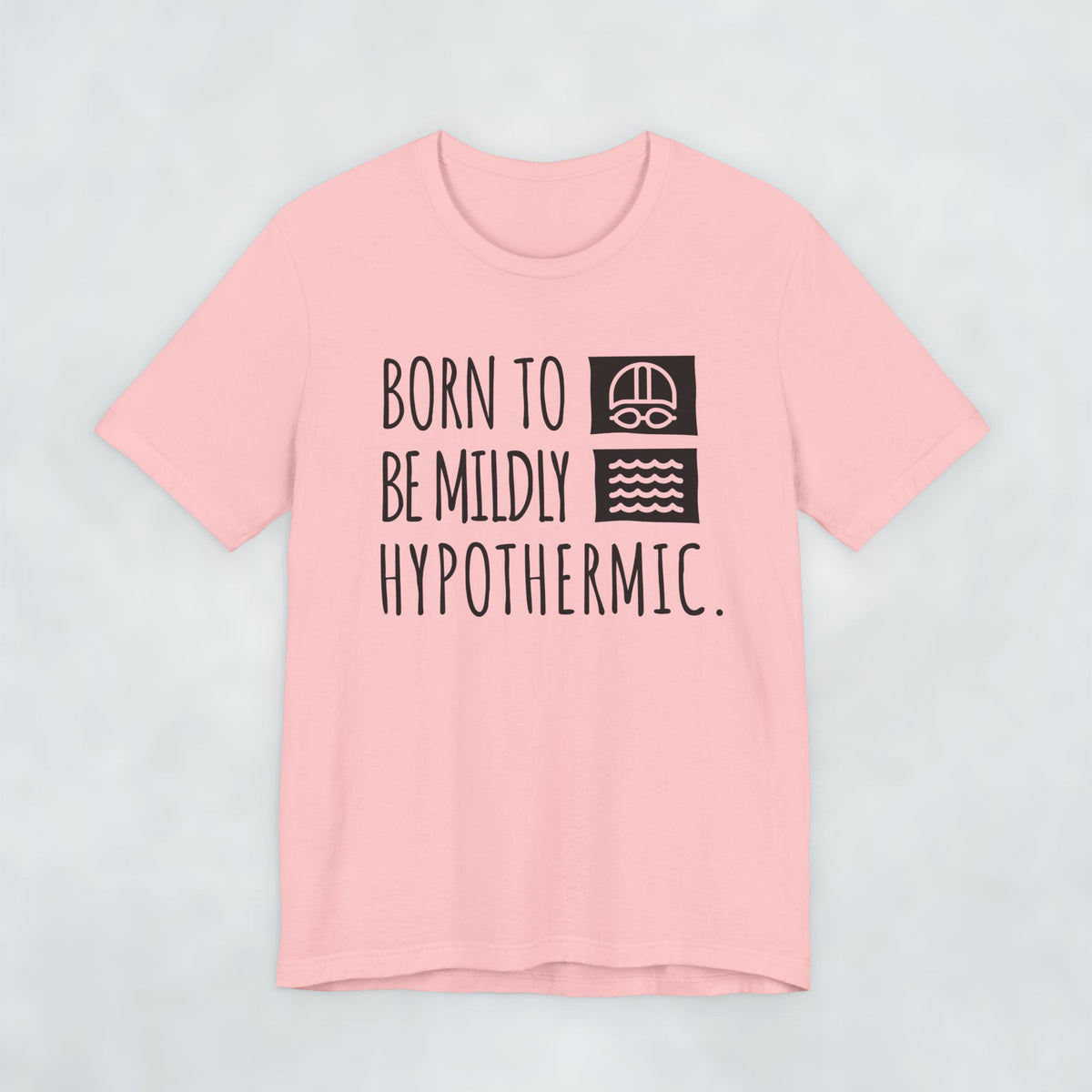 Born To Be Mildly Hypothermic