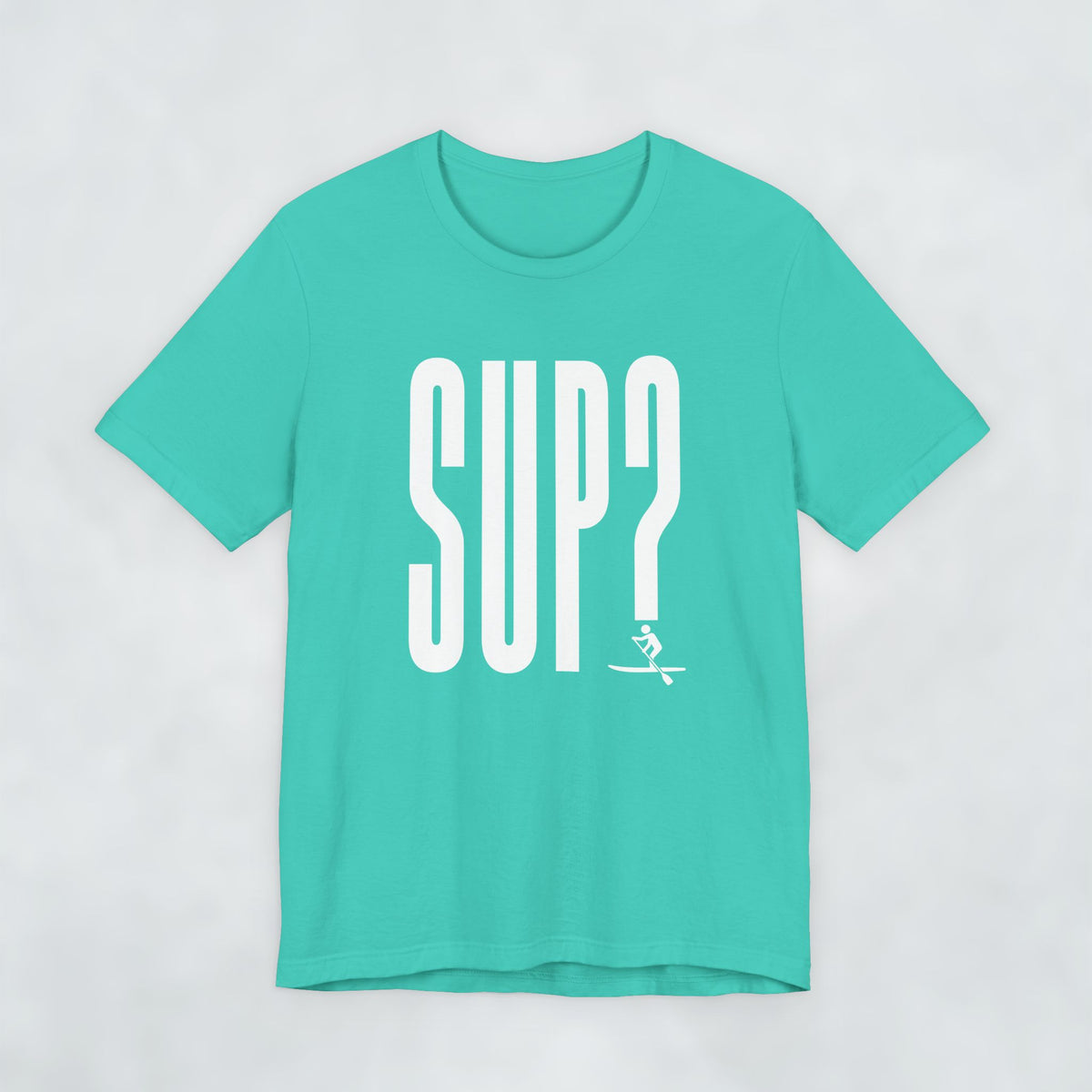 SUP?
