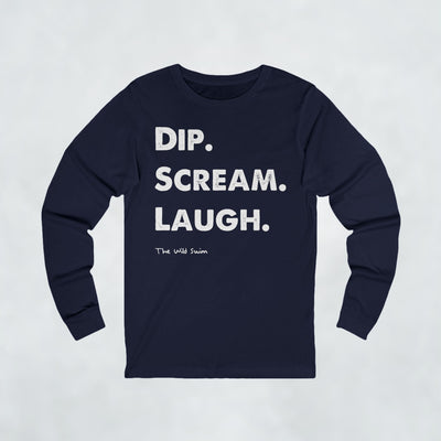 Dip Scream Laugh