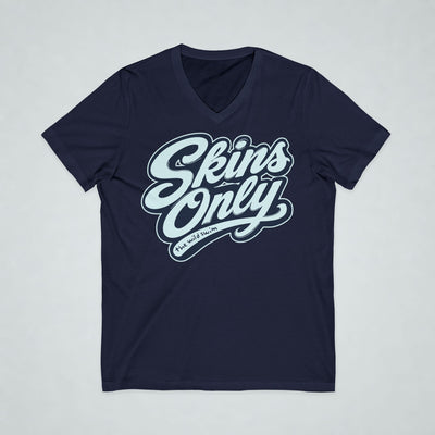 Skins Only V-Neck Tee