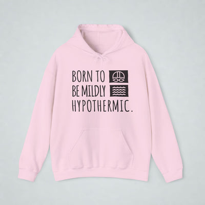 Born To Be Mildly Hypothermic