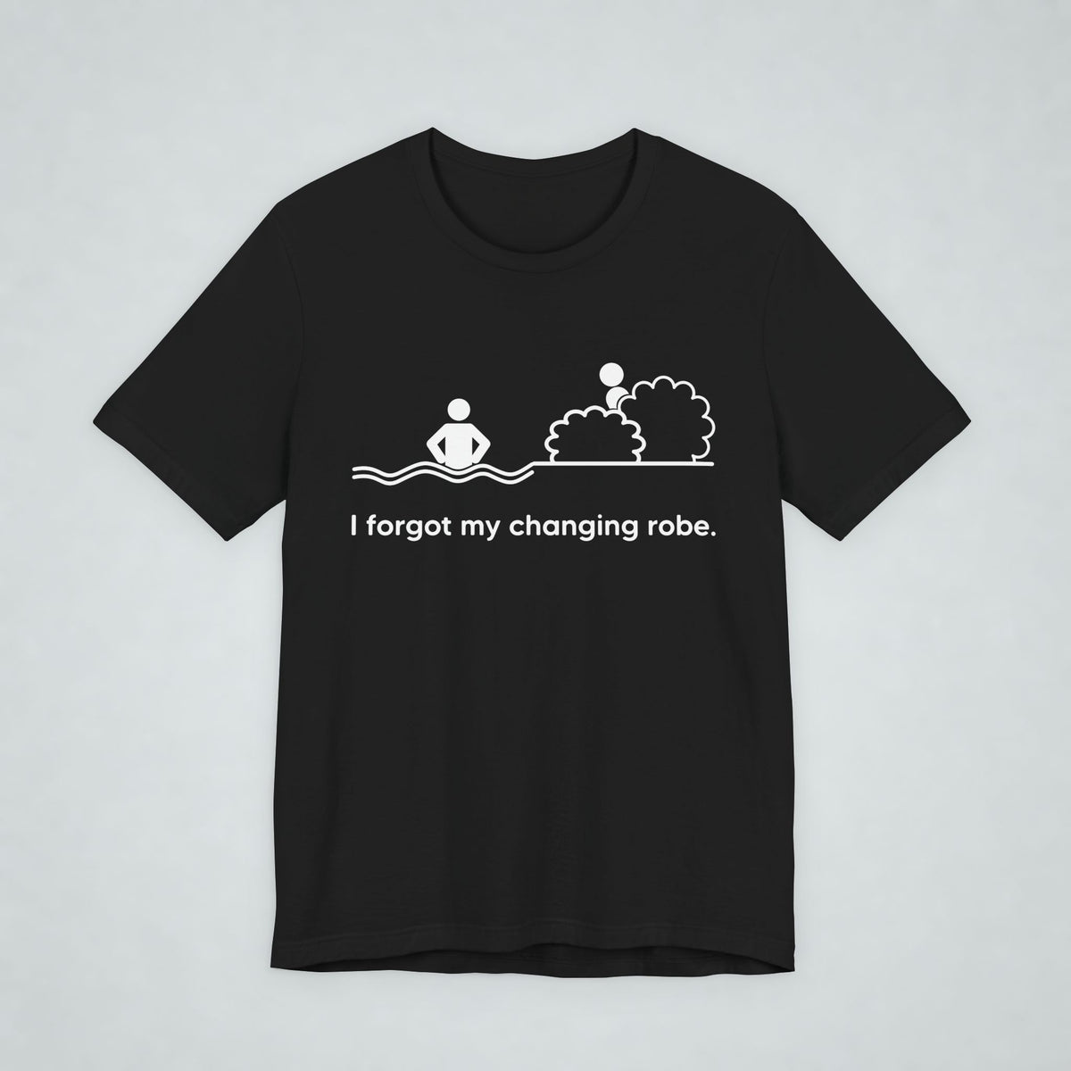 I Forgot My Changing Robe