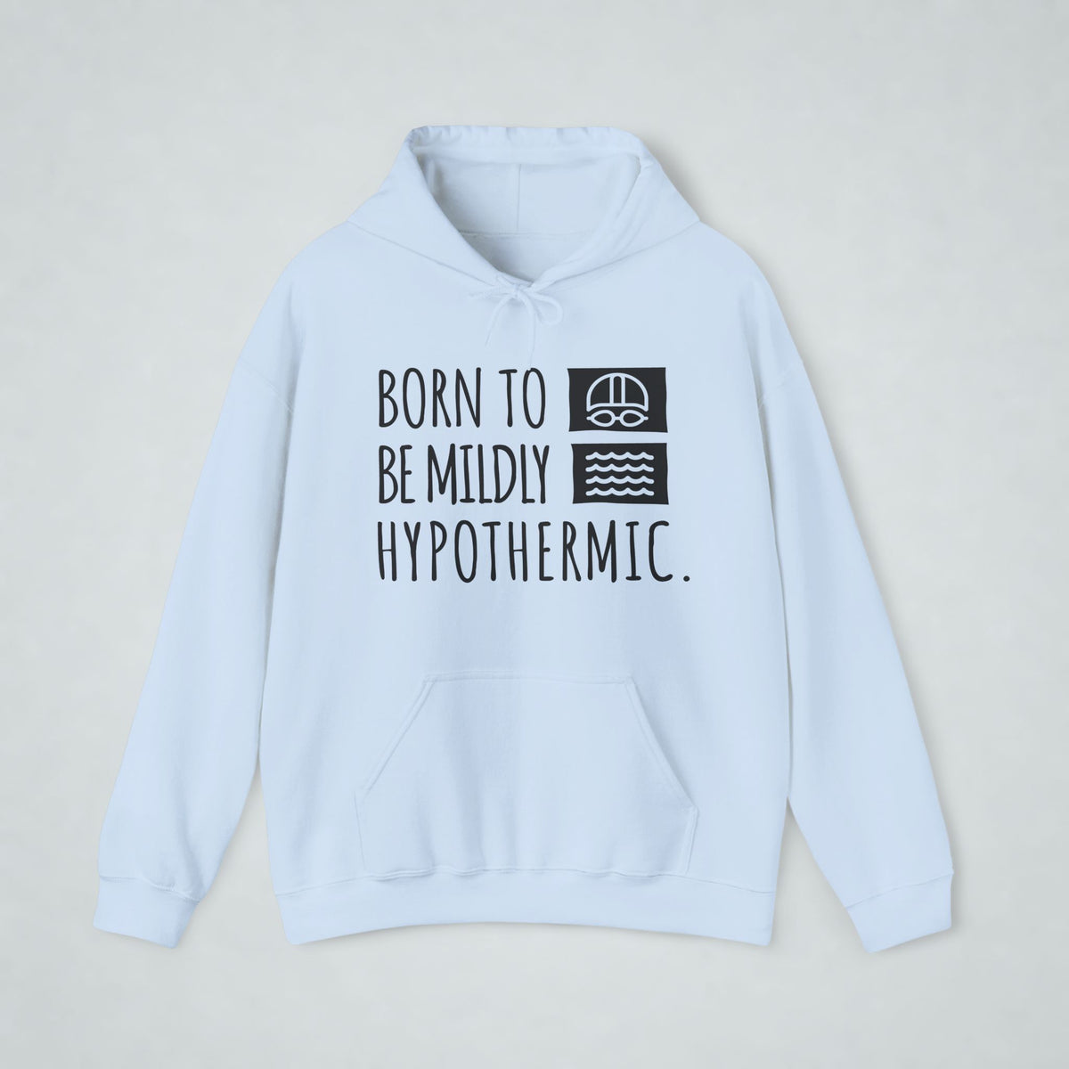 Born To Be Mildly Hypothermic