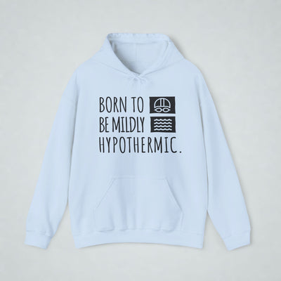 Born To Be Mildly Hypothermic
