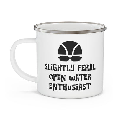 Slightly Feral Open Water Enthusiast  Enamel Mug