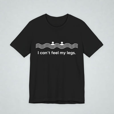 I Can't Feel My Legs