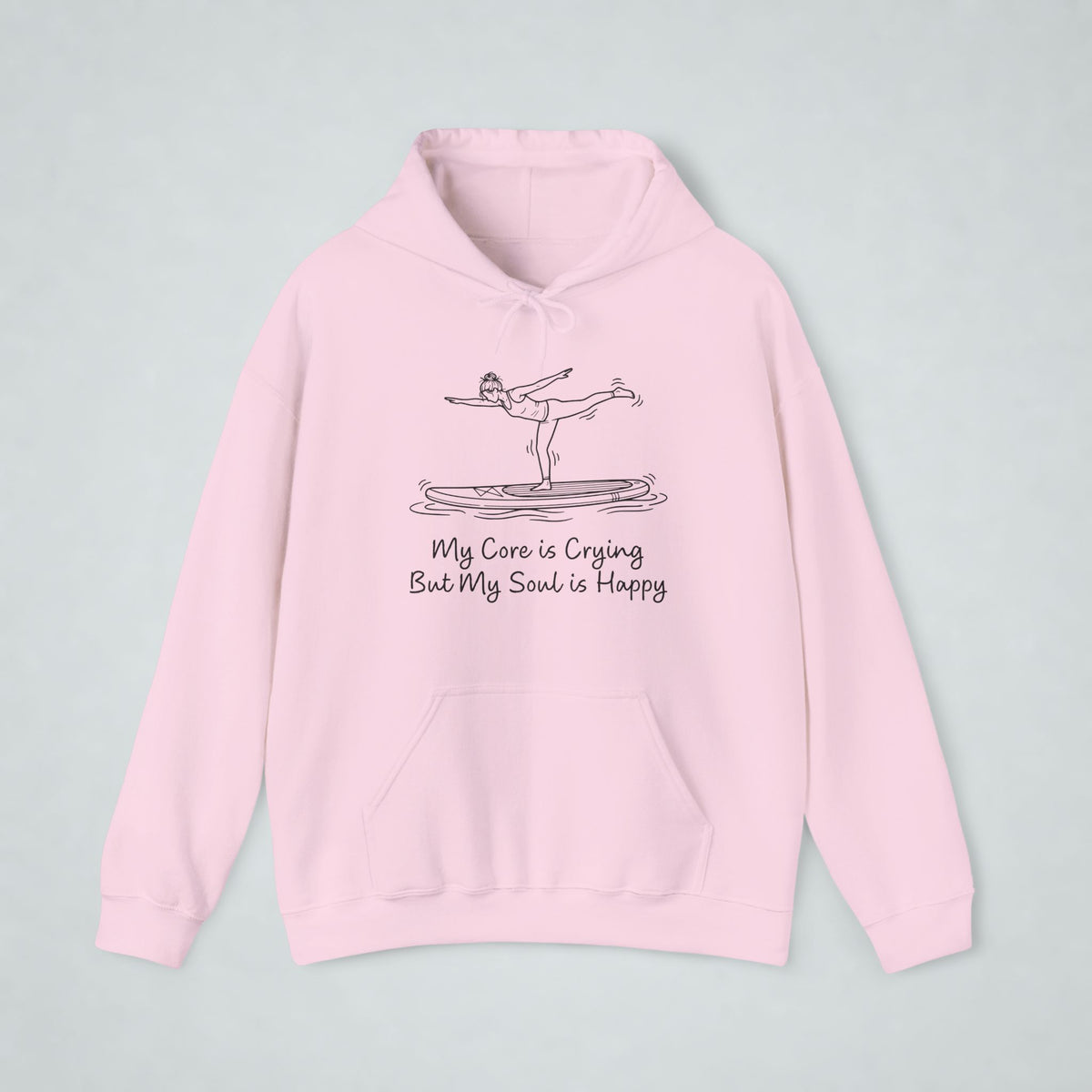 MY CORE IS CRYING BUT MY SOUL IS HAPPY  Hoodie