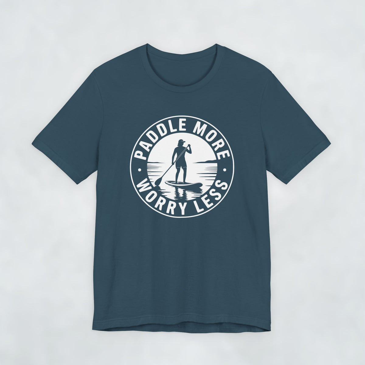 Paddle More Worry Less