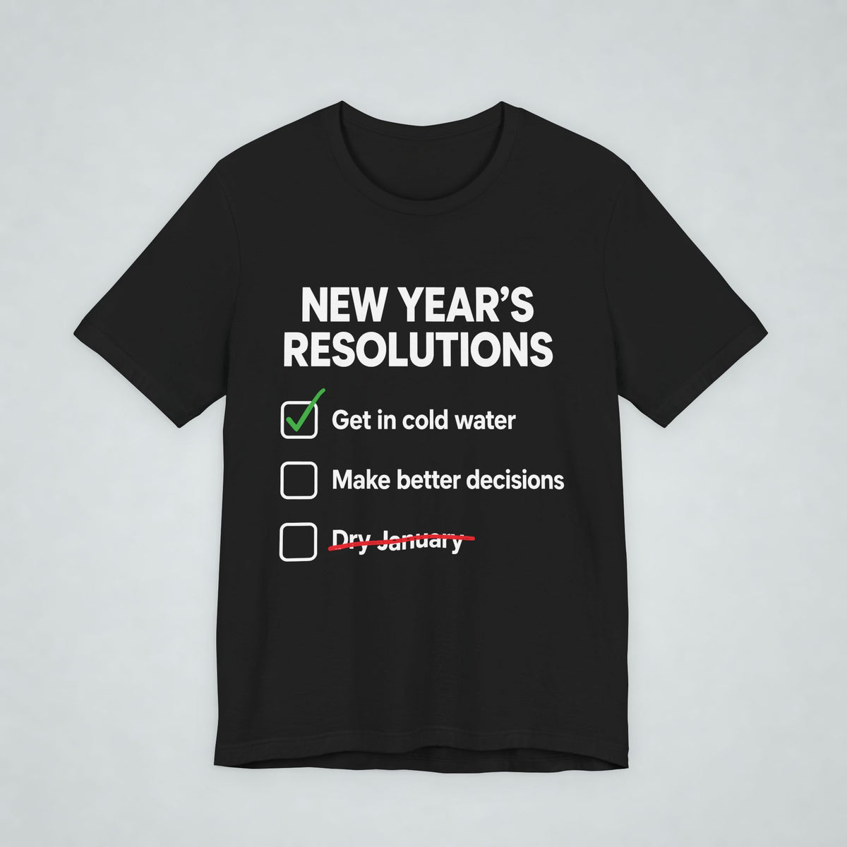 New Years Resolutions Wild Swim T Shirt