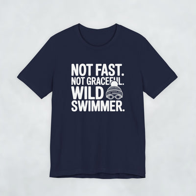 Not Fast Not Graceful Wild Swimmer