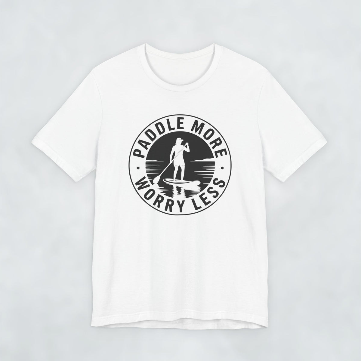 Paddle More Worry Less