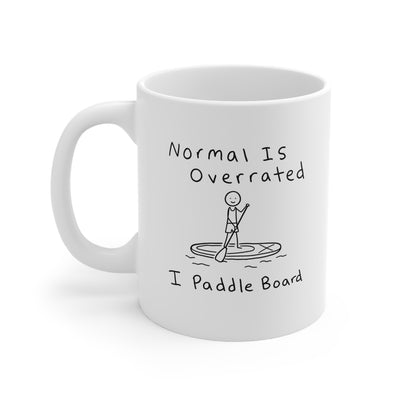 Normal Is Overrated I Paddleboard Mug