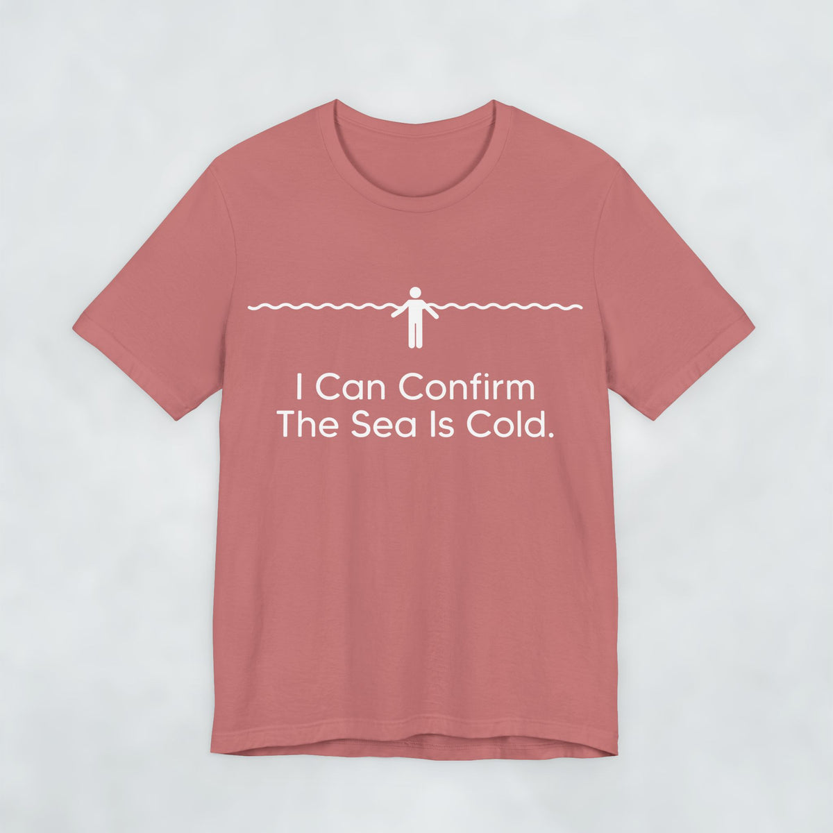 I Can Confirm The Sea Is Cold T Shirt