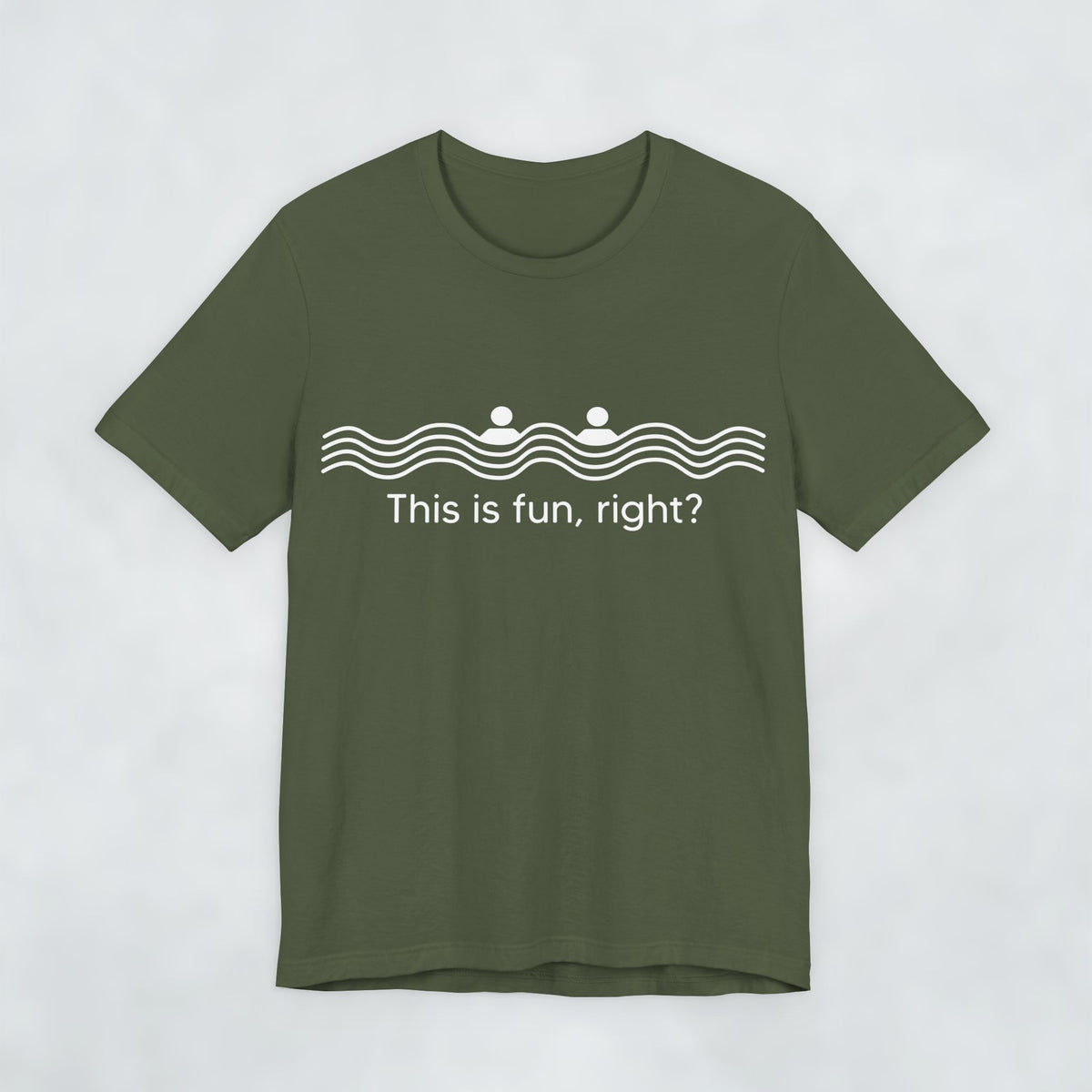 This Is Fun Right T Shirt