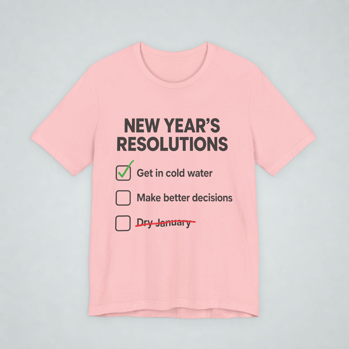 New Years Resolutions Wild Swim T Shirt
