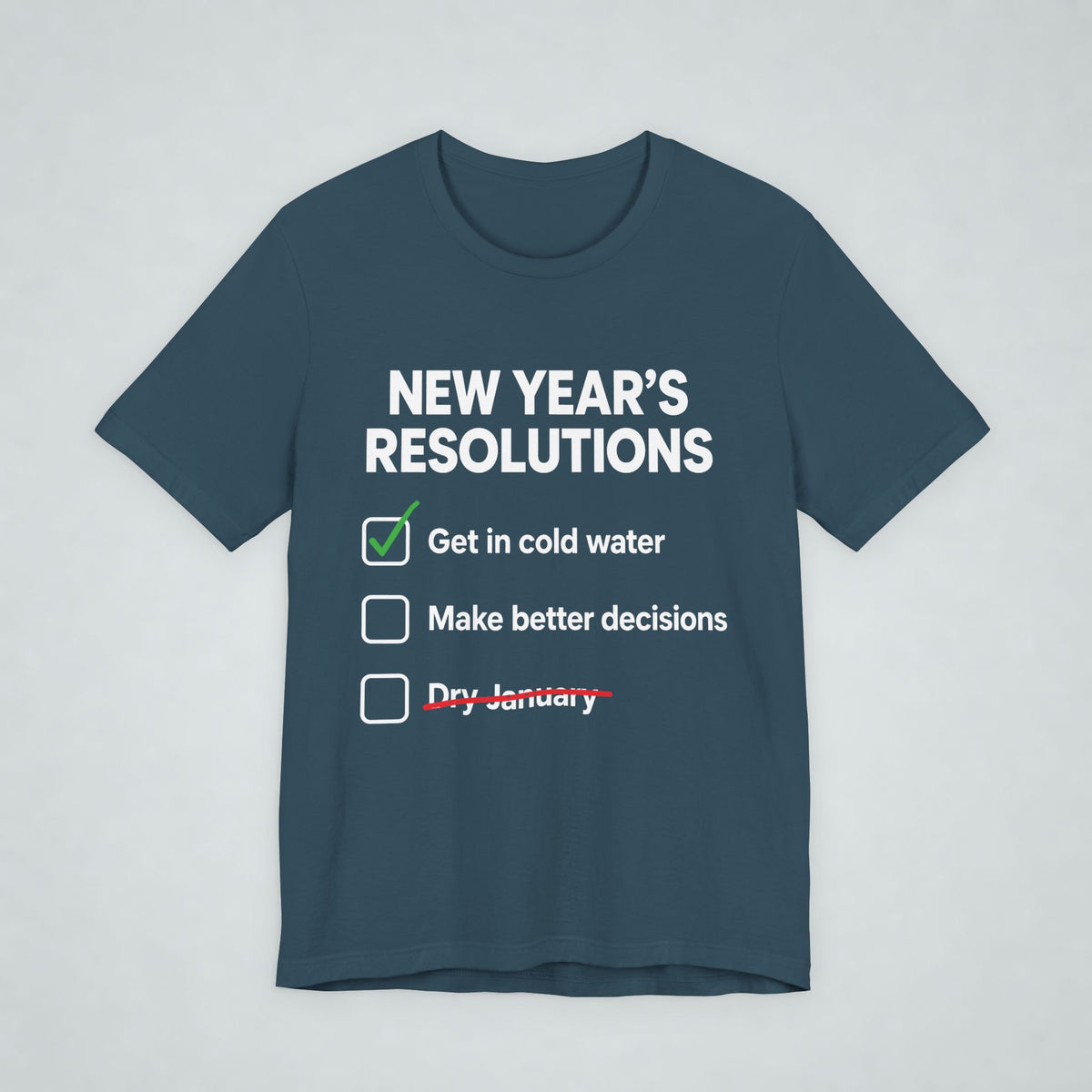 New Years Resolutions Wild Swim T Shirt