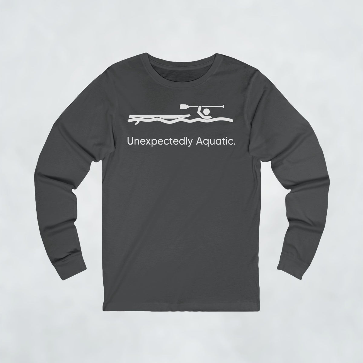 Unexpectedly Aquatic Long Sleeve T Shirt