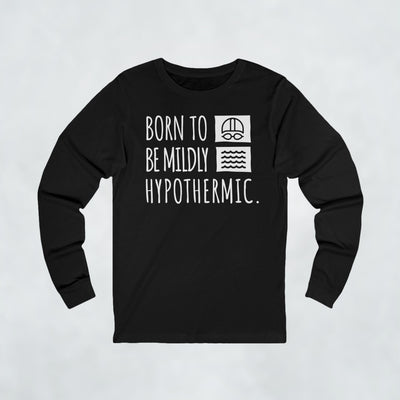 Born To Be Mildly Hypothermic