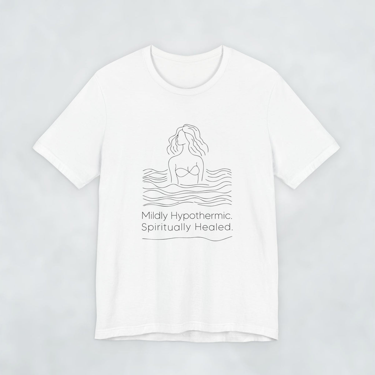 Mildly Hypothermic Spiritually Healed