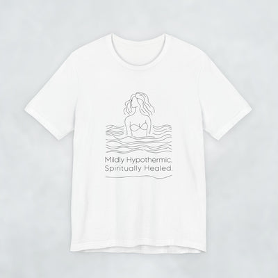 Mildly Hypothermic Spiritually Healed