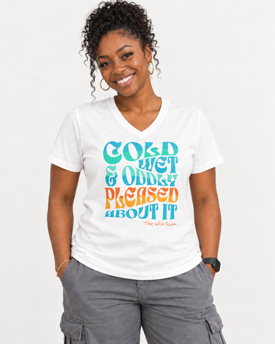 Cold Wet Oddly Pleased About it V-Neck Tee