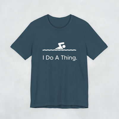 I Do A Thing - Swim