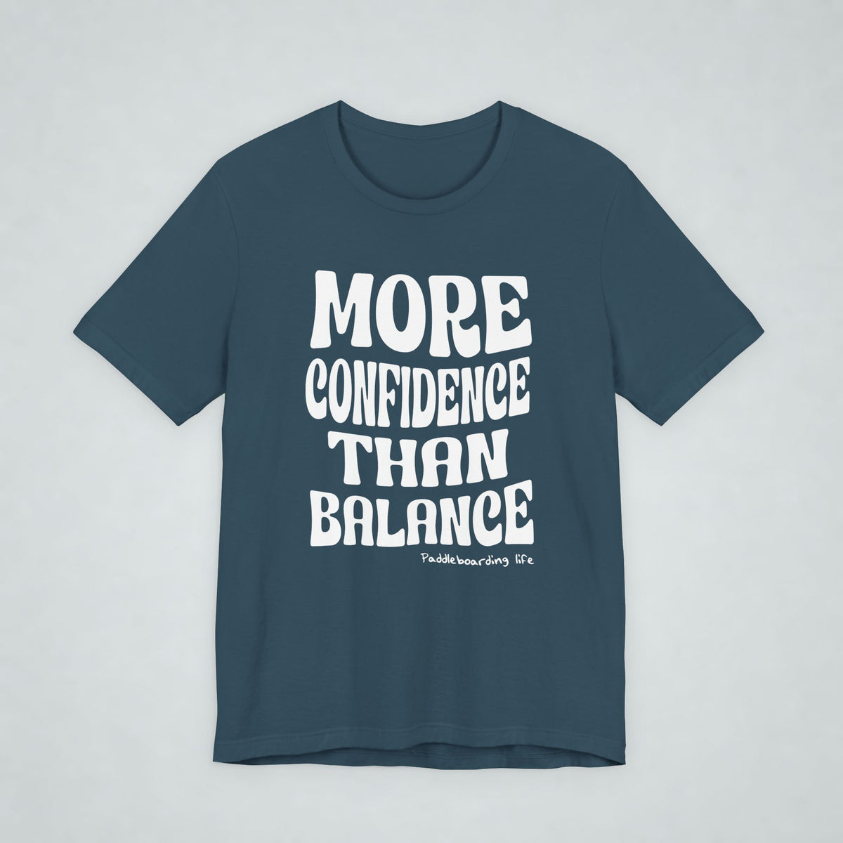 More Confidence Than Balance