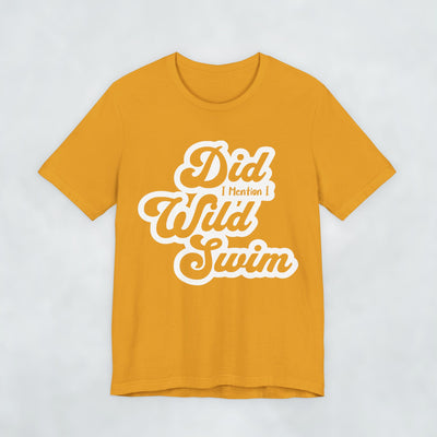Did I Mention I Wild Swim