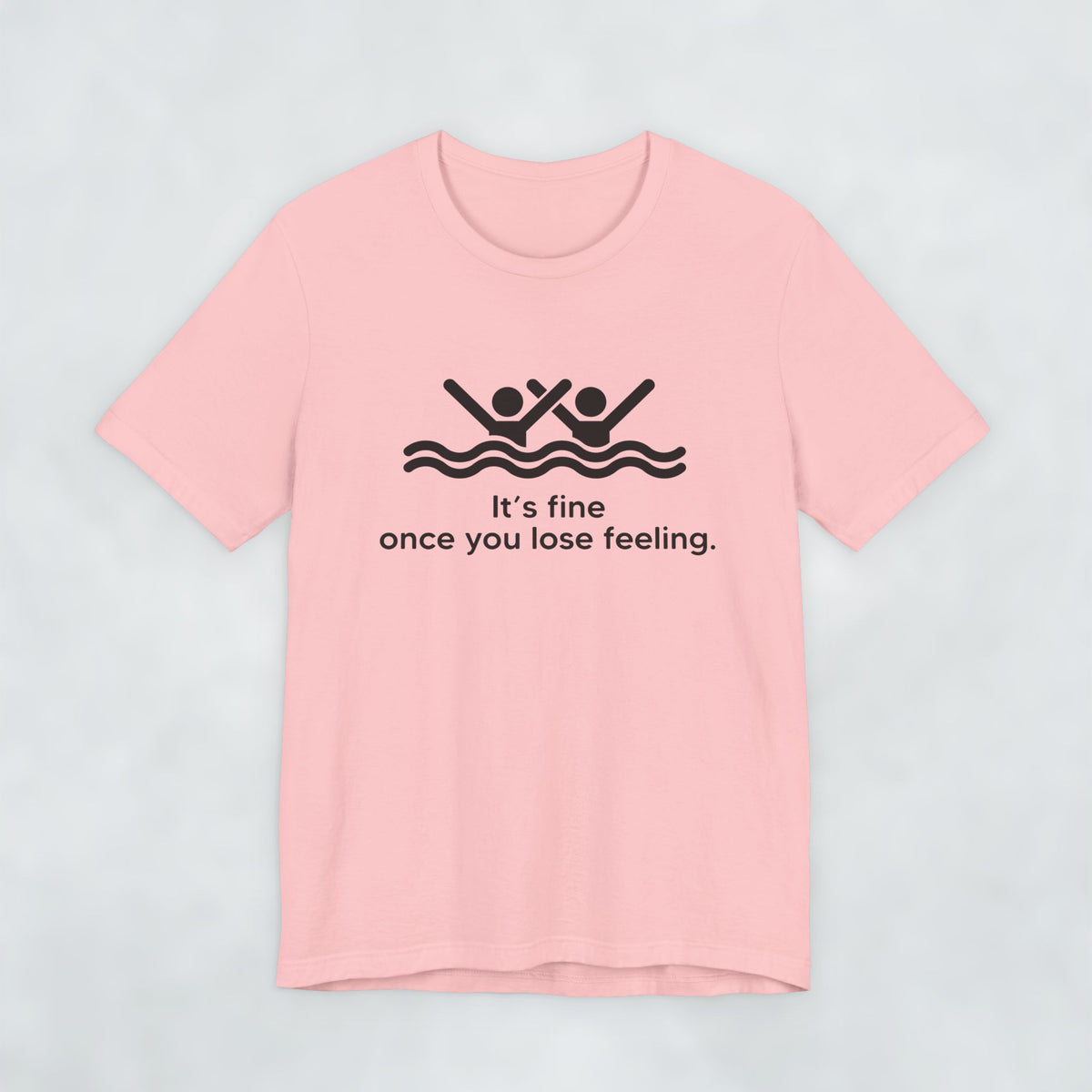 Fine Once You Lose Feeling