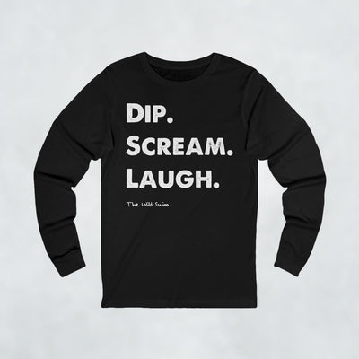 Dip Scream Laugh