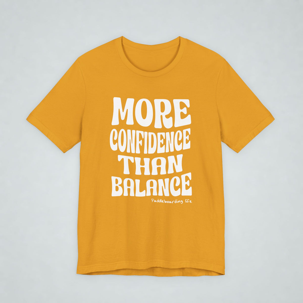 More Confidence Than Balance