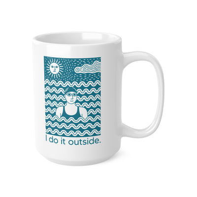 I Do It Outside woman Mug