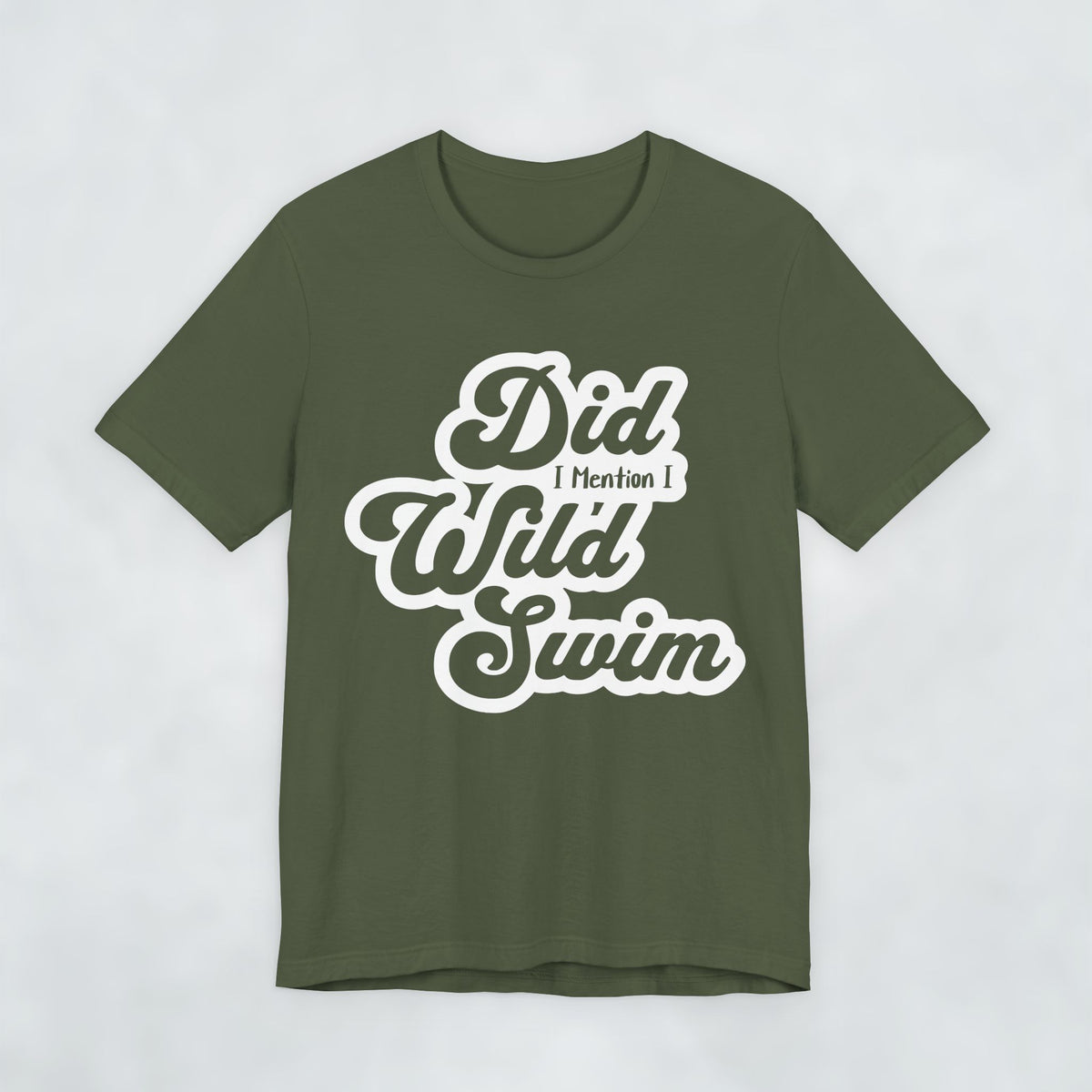 Did I Mention I Wild Swim
