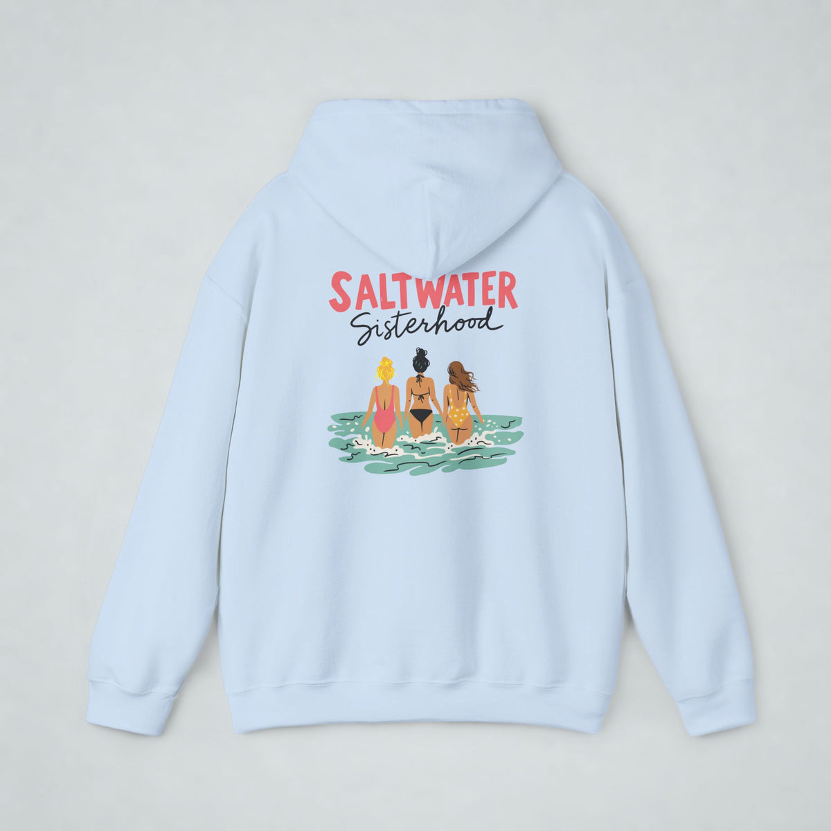 Saltwater Sisterhood Front and Back Print Hoodie