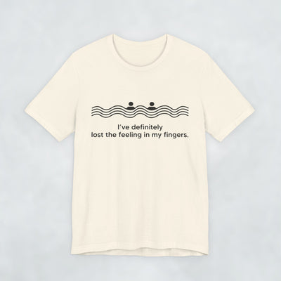 Lost the Feeling In My Fingers