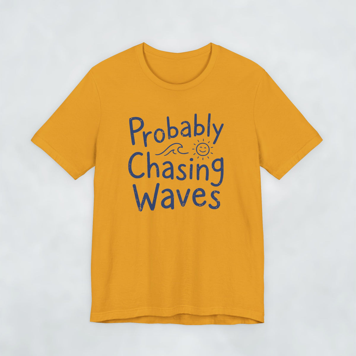 Probably Chasing Waves
