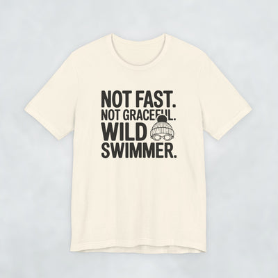 Not Fast Not Graceful Wild Swimmer