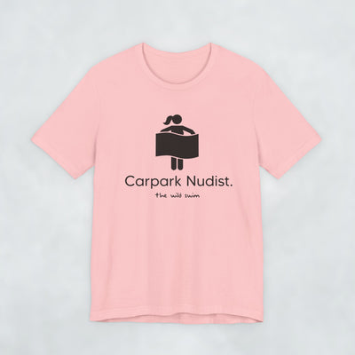 Carpark Nudist Female T Shirt