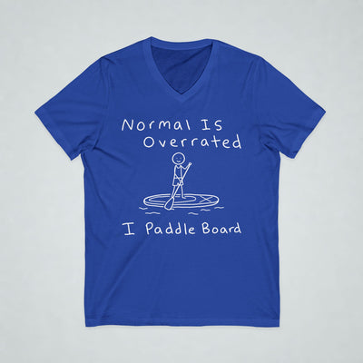 Normal Is Overrated Paddleboard Short Sleeve V-Neck Tee