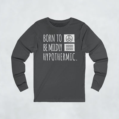 Born To Be Mildly Hypothermic