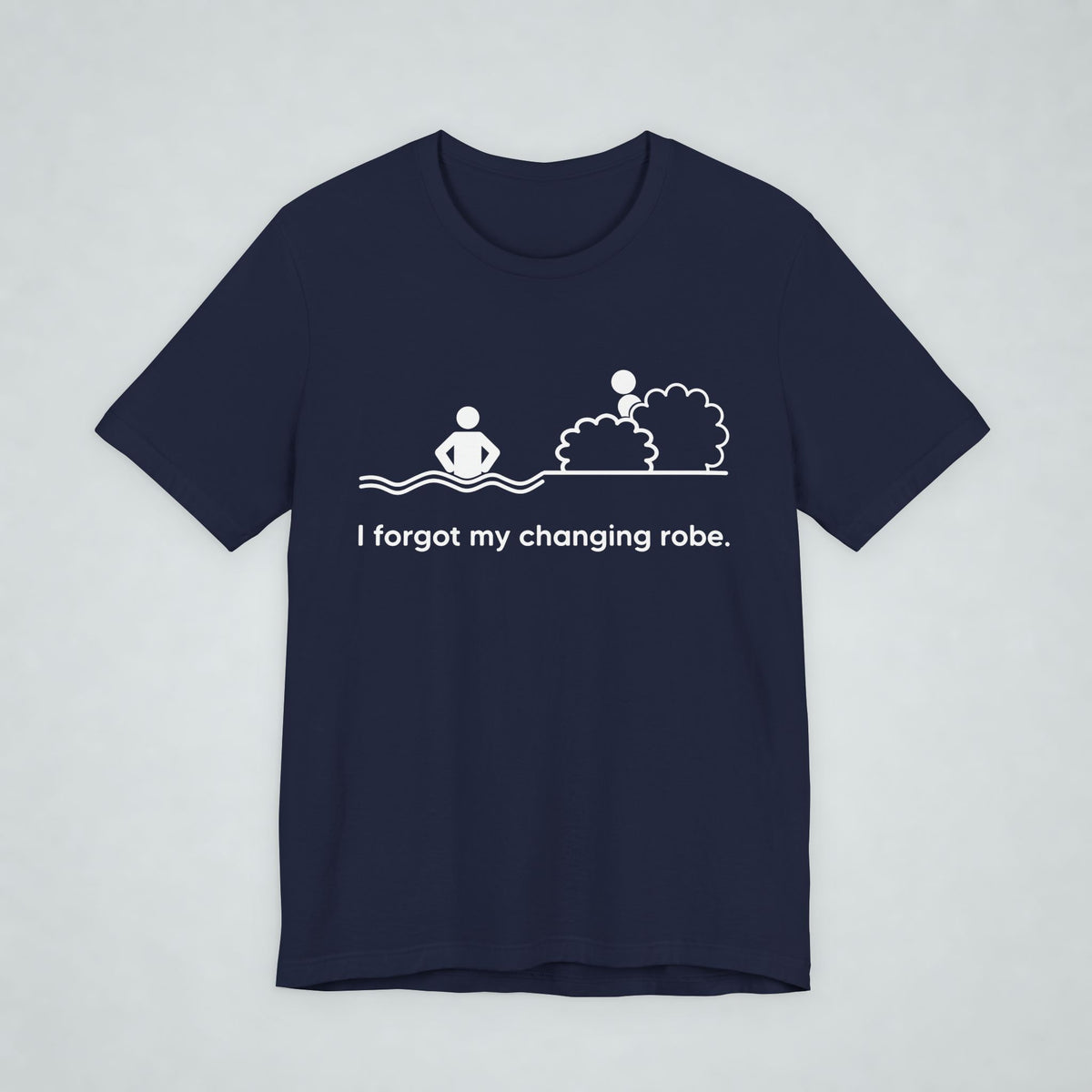 I Forgot My Changing Robe