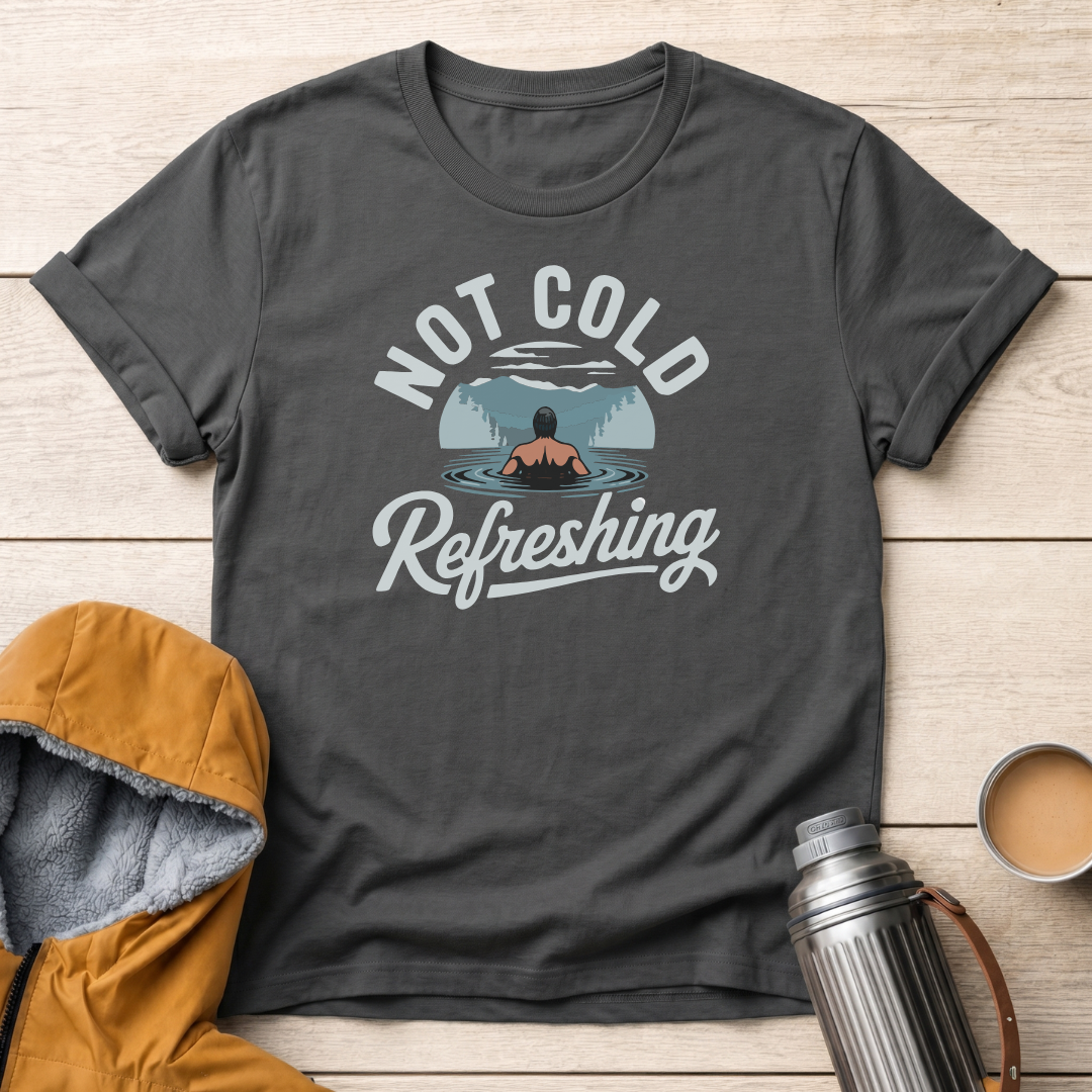 Not Cold, Refreshing - Male